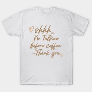 No Talkee Before Coffee T-Shirt